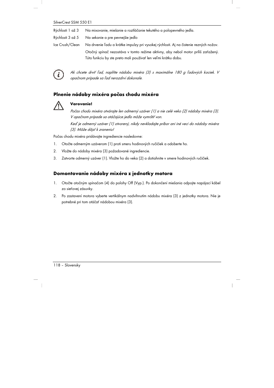 Plnenie nádoby mixéra počas chodu mixéra, Domontovanie nádoby mixéra z jednotky motora | Silvercrest SSM 550 E1 User Manual | Page 120 / 154