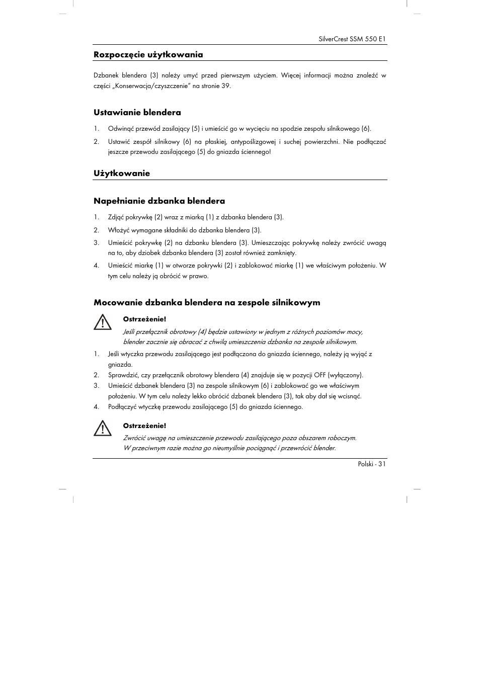 Rozpoczęcie użytkowania, Ustawianie blendera, Użytkowanie napełnianie dzbanka blendera | Mocowanie dzbanka blendera na zespole silnikowym | Silvercrest SSM 550 E1 User Manual | Page 33 / 154