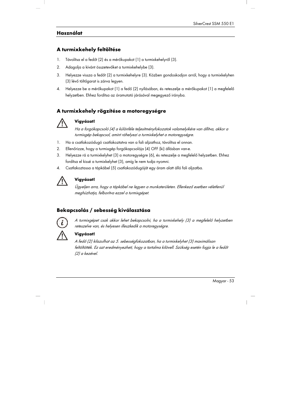 Használat a turmixkehely feltöltése, A turmixkehely rögzítése a motoregységre, Bekapcsolás / sebesség kiválasztása | Silvercrest SSM 550 E1 User Manual | Page 55 / 154