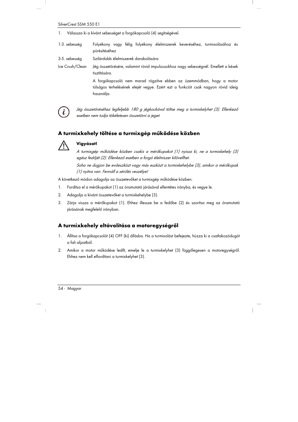 A turmixkehely töltése a turmixgép működése közben, A turmixkehely eltávolítása a motoregységről | Silvercrest SSM 550 E1 User Manual | Page 56 / 154