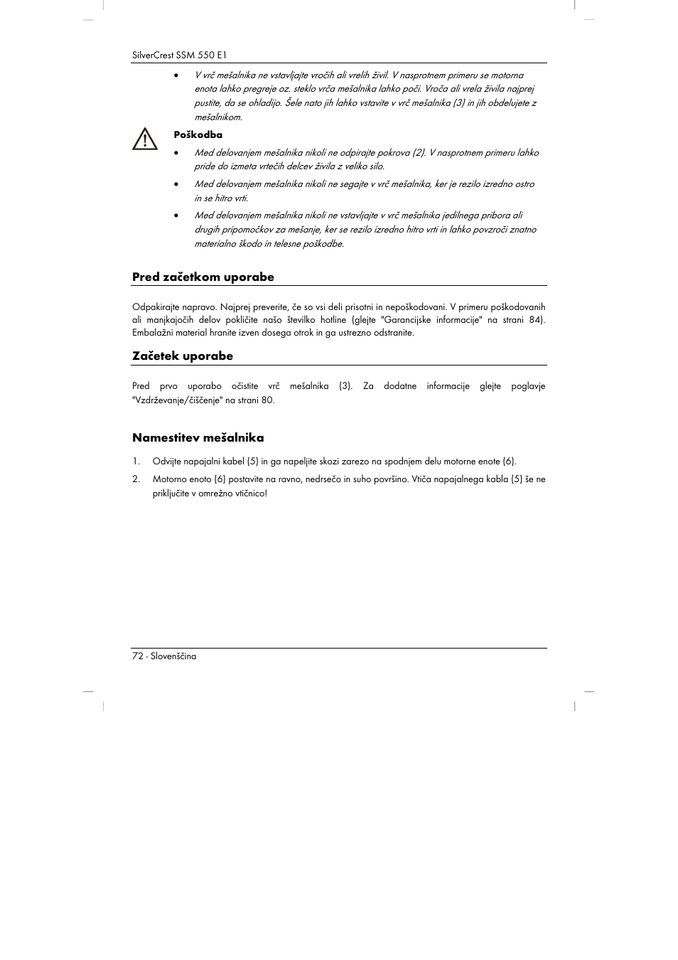 Pred začetkom uporabe, Začetek uporabe, Namestitev mešalnika | Silvercrest SSM 550 E1 User Manual | Page 74 / 154