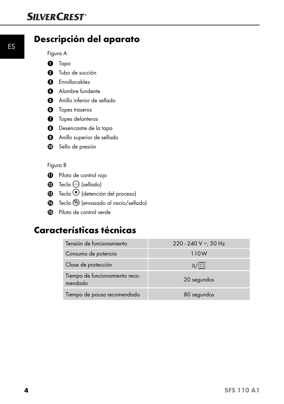 Descripción del aparato, Características técnicas | Silvercrest SFS 110 A1 User Manual | Page 7 / 80