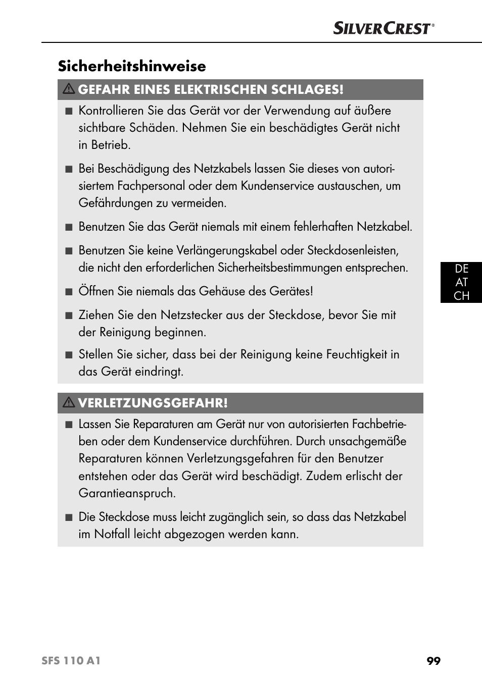 Sicherheitshinweise, Gefahr eines elektrischen schlages, Öﬀ nen sie niemals das gehäuse des gerätes | Verletzungsgefahr | Silvercrest SFS 110 A1 User Manual | Page 102 / 112