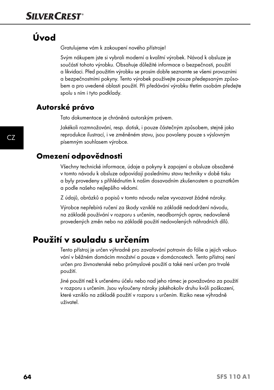 Úvod, Použití v souladu s určením, Autorské právo | Omezení odpovědnosti | Silvercrest SFS 110 A1 User Manual | Page 67 / 112