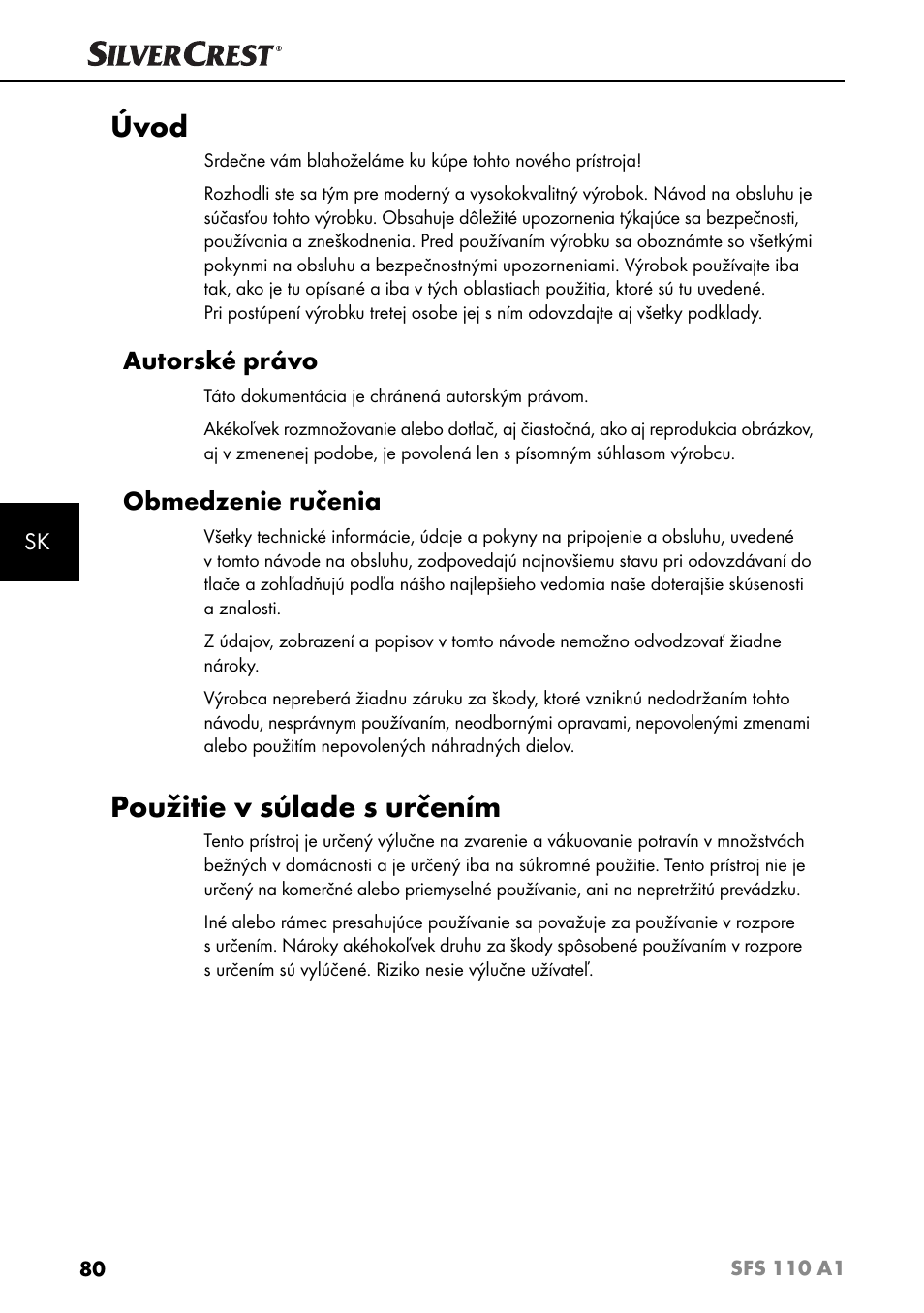 Úvod, Použitie v súlade s určením, Autorské právo | Obmedzenie ručenia | Silvercrest SFS 110 A1 User Manual | Page 83 / 112