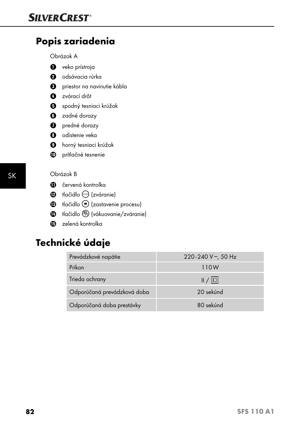 Popis zariadenia, Technické údaje | Silvercrest SFS 110 A1 User Manual | Page 85 / 112