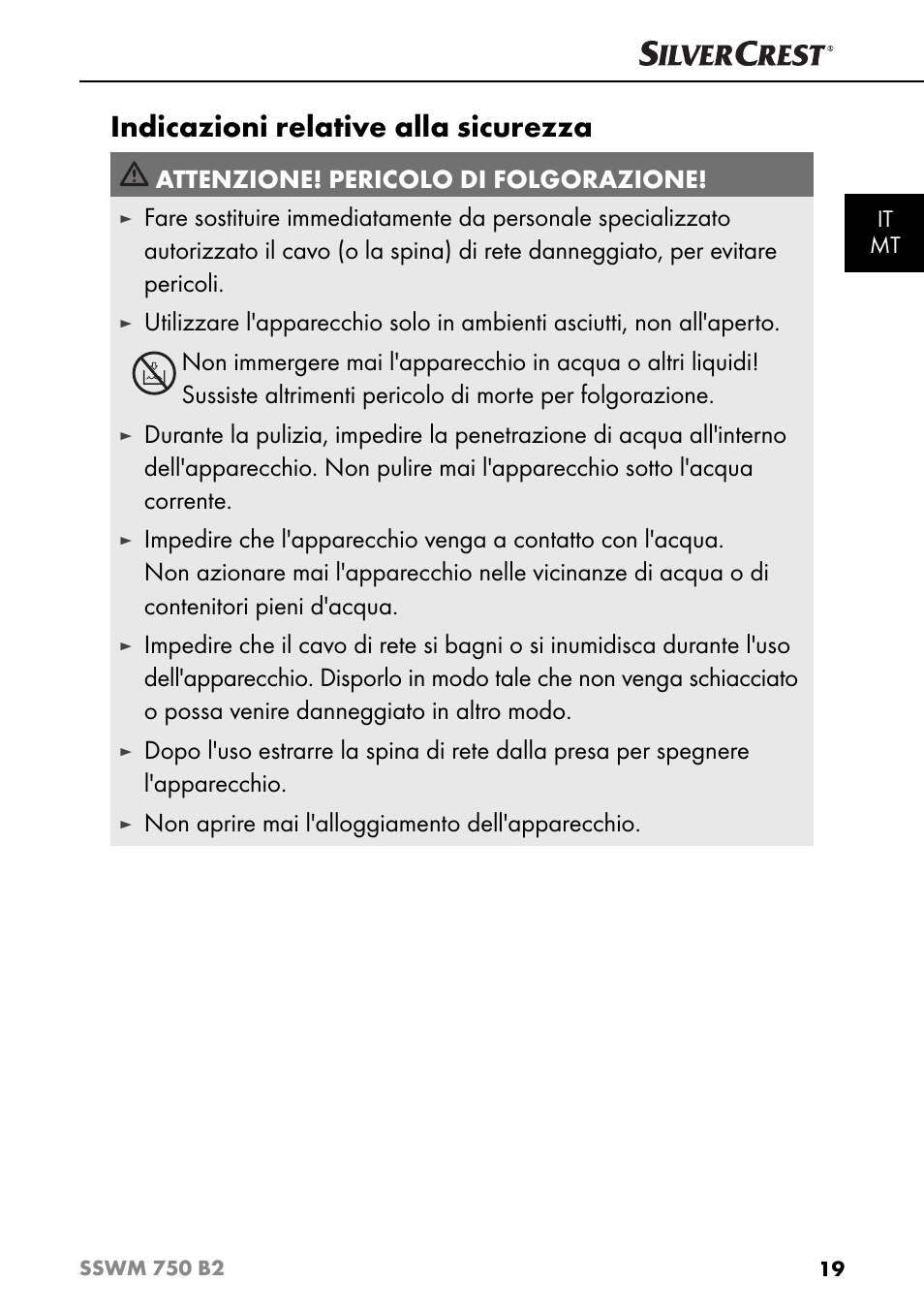 Indicazioni relative alla sicurezza, Attenzione! pericolo di folgorazione, Non aprire mai l'alloggiamento dell'apparecchio | Silvercrest SSWM 750 B2 User Manual | Page 22 / 74