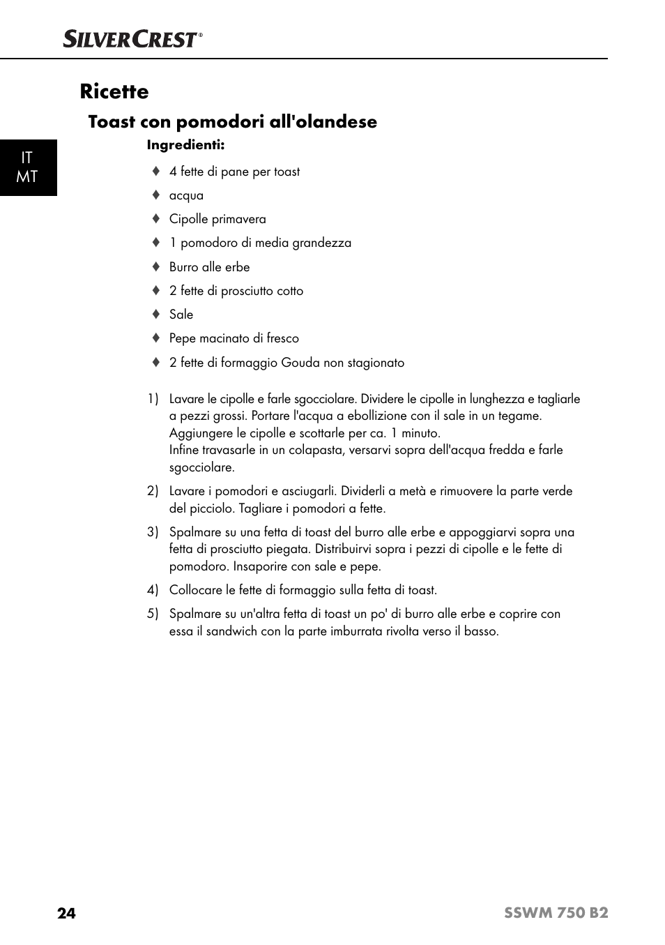 Ricette, Toast con pomodori all'olandese, It mt | Silvercrest SSWM 750 B2 User Manual | Page 27 / 74