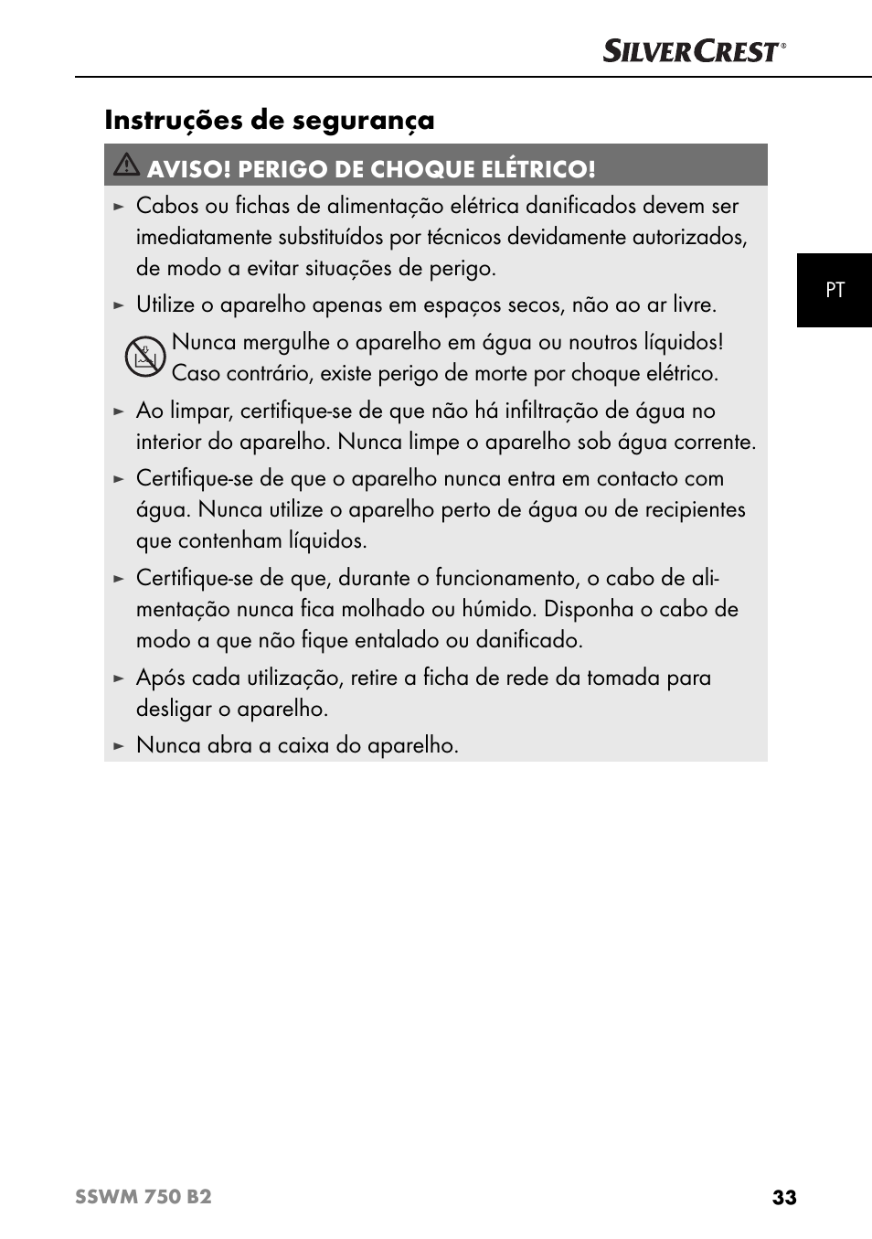 Instruções de segurança, Aviso! perigo de choque elétrico, Nunca abra a caixa do aparelho | Silvercrest SSWM 750 B2 User Manual | Page 36 / 74