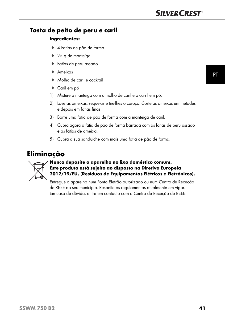 Eliminação, Tosta de peito de peru e caril | Silvercrest SSWM 750 B2 User Manual | Page 44 / 74