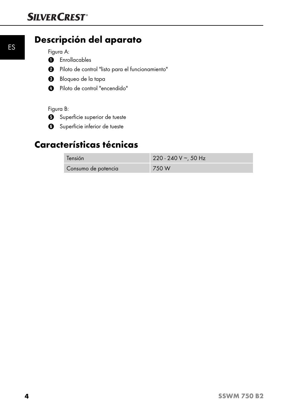 Descripción del aparato, Características técnicas | Silvercrest SSWM 750 B2 User Manual | Page 7 / 74