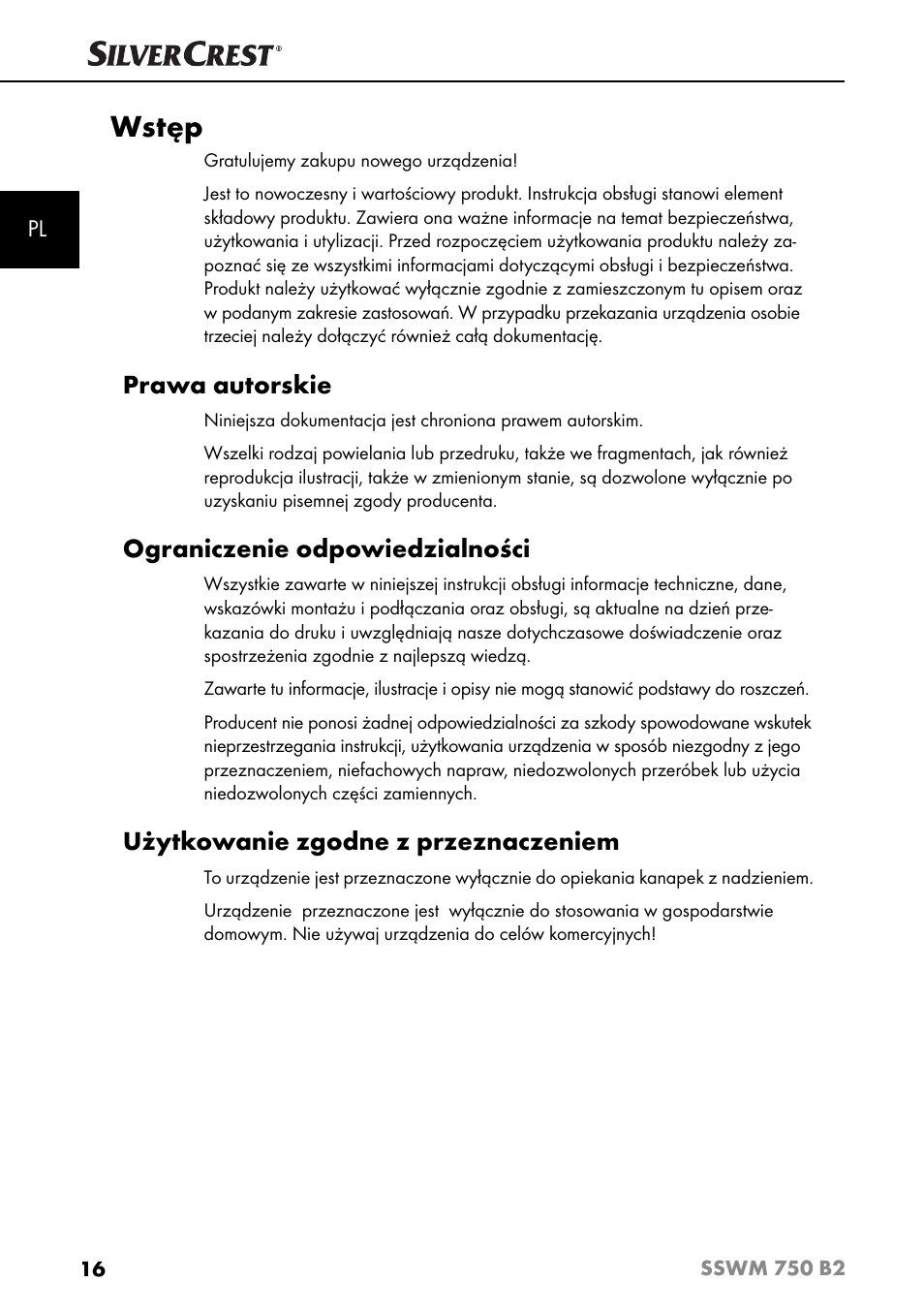 Wstęp, Prawa autorskie, Ograniczenie odpowiedzialności | Użytkowanie zgodne z przeznaczeniem | Silvercrest SSWM 750 B2 User Manual | Page 19 / 102