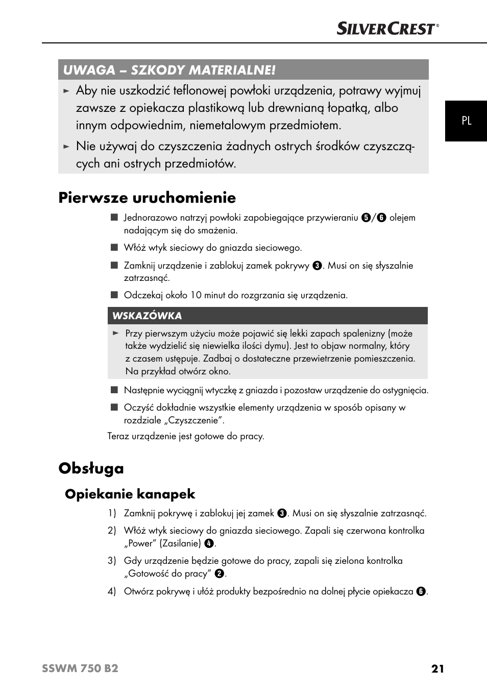 Pierwsze uruchomienie, Obsługa, Uwaga – szkody materialne | Opiekanie kanapek | Silvercrest SSWM 750 B2 User Manual | Page 24 / 102