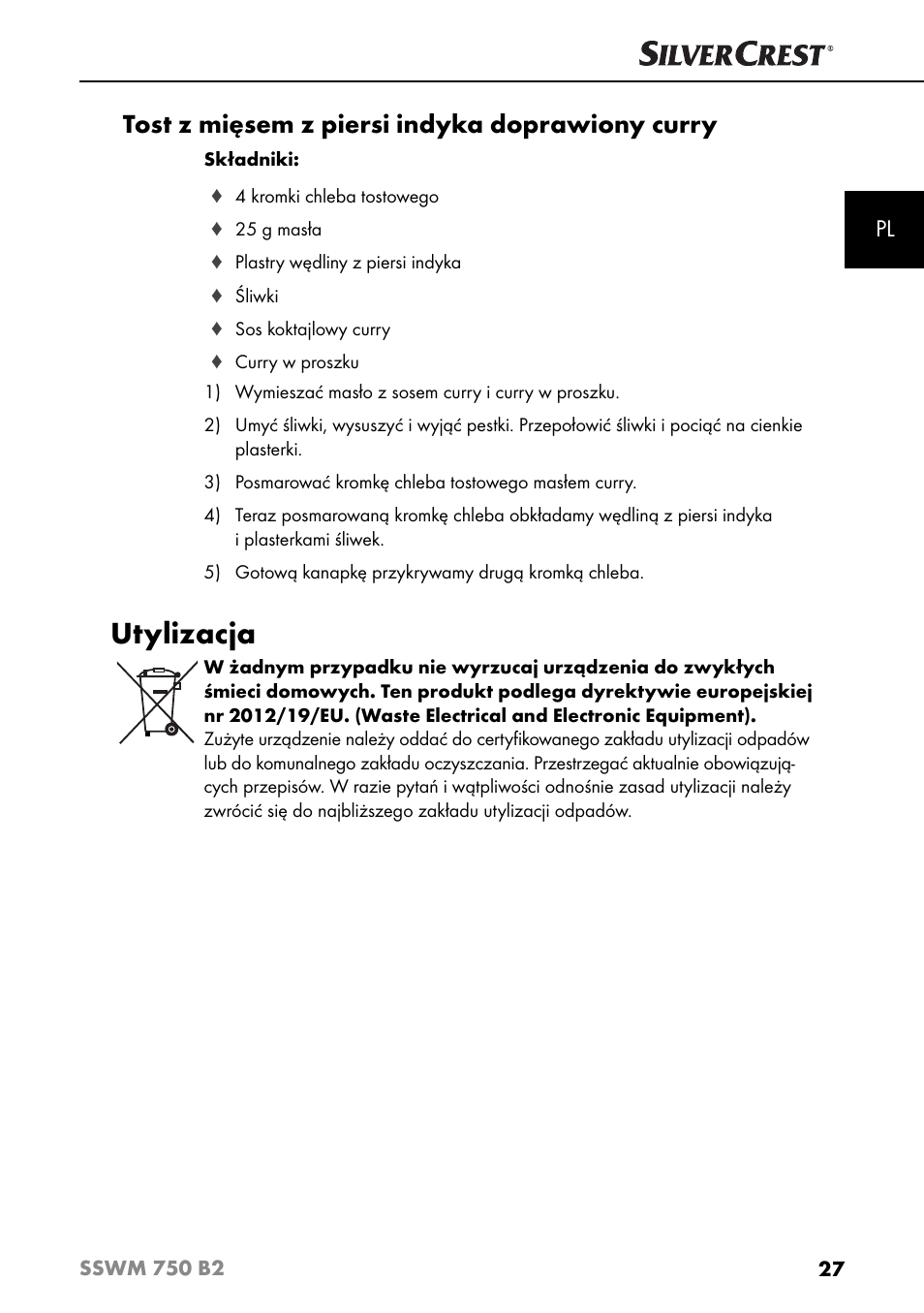 Utylizacja, Tost z mięsem z piersi indyka doprawiony curry | Silvercrest SSWM 750 B2 User Manual | Page 30 / 102