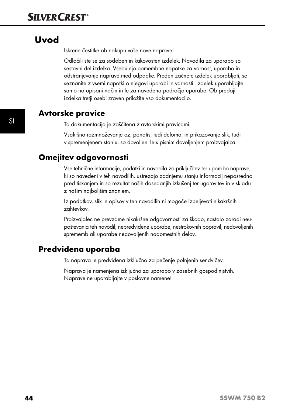 Uvod, Avtorske pravice, Omejitev odgovornosti | Predvidena uporaba | Silvercrest SSWM 750 B2 User Manual | Page 47 / 102