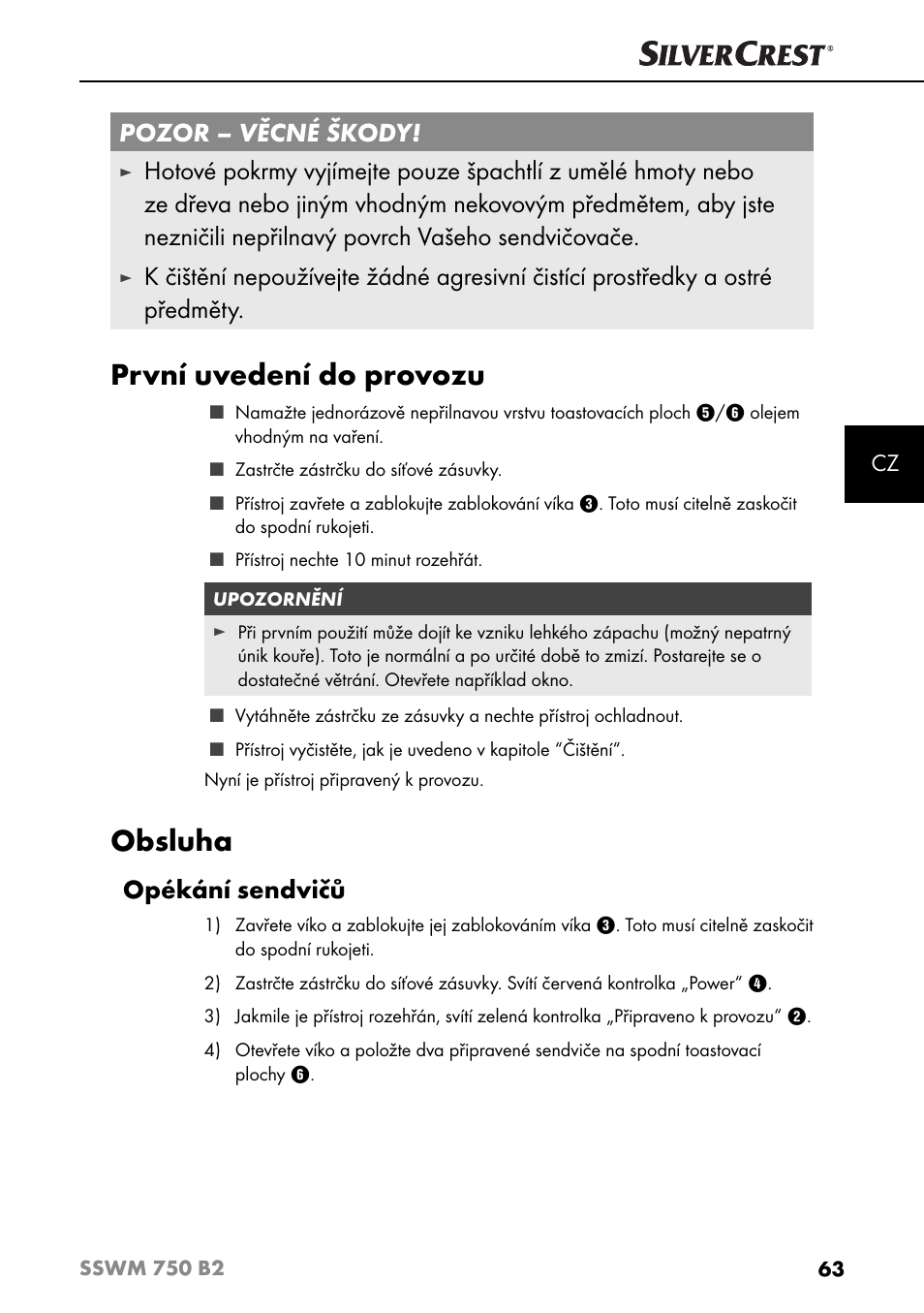První uvedení do provozu, Obsluha, Pozor – věcné škody | Opékání sendvičů | Silvercrest SSWM 750 B2 User Manual | Page 66 / 102