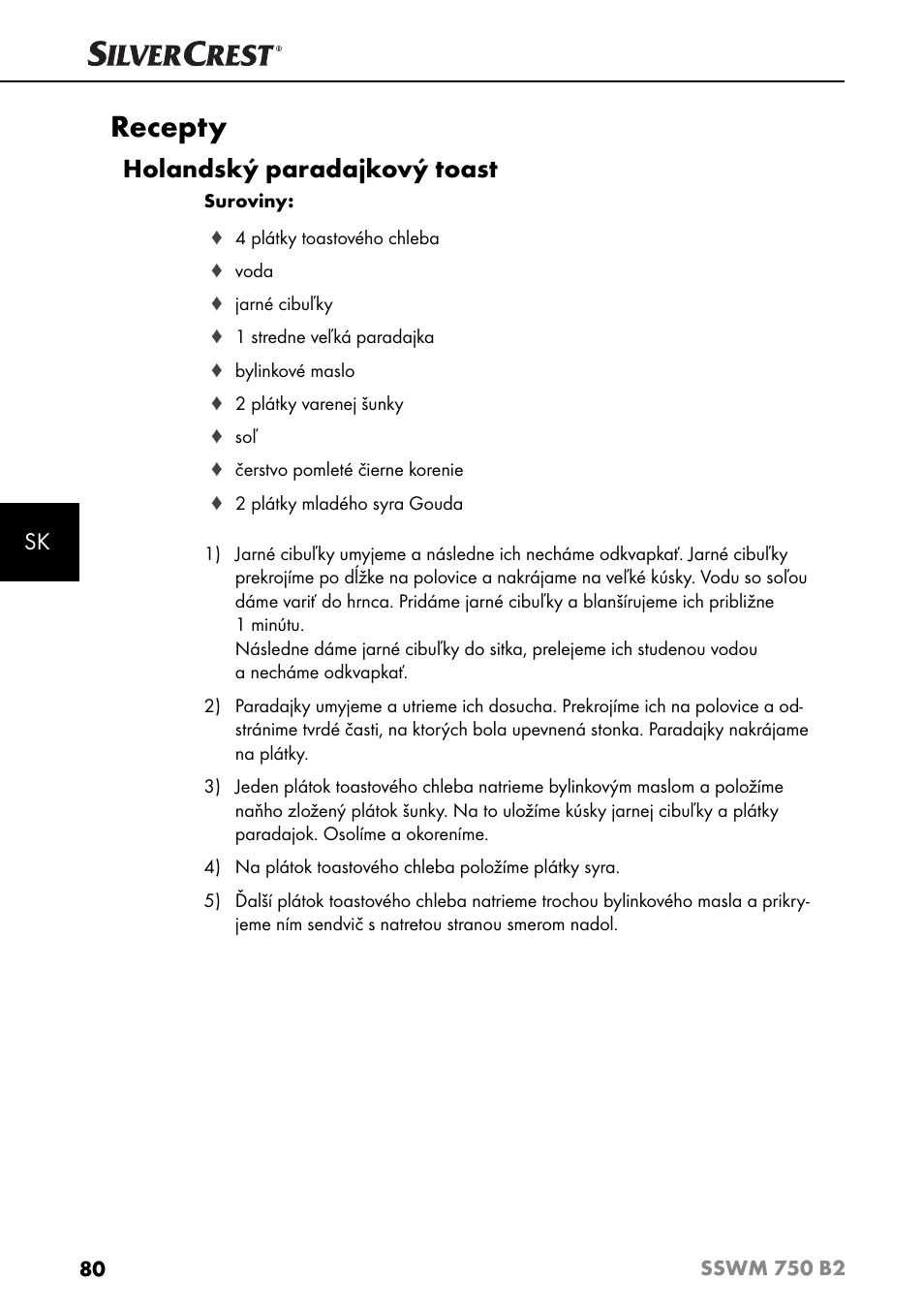 Recepty, Holandský paradajkový toast | Silvercrest SSWM 750 B2 User Manual | Page 83 / 102