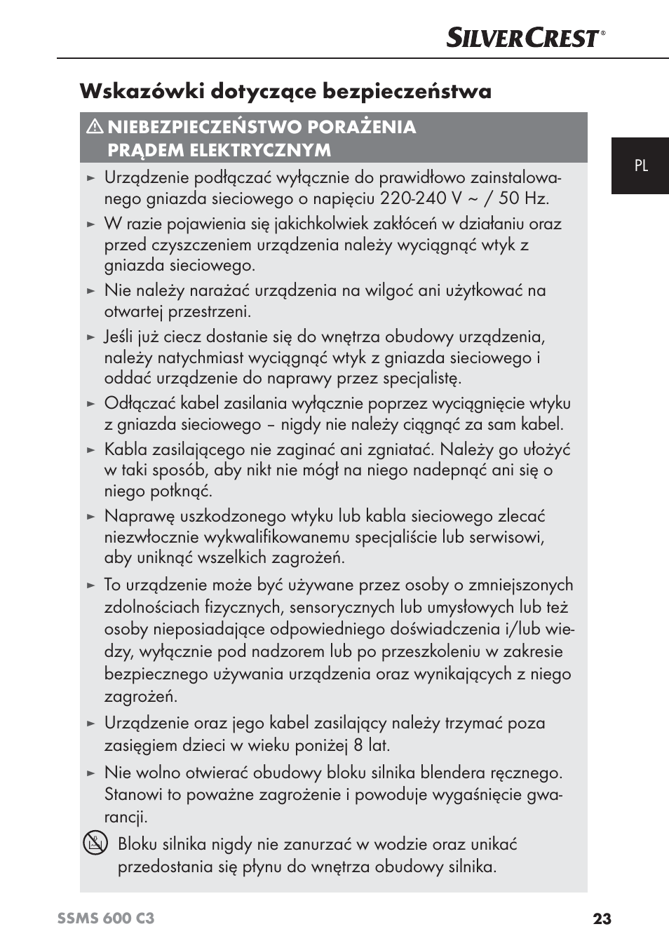 Wskazówki dotyczące bezpieczeństwa, Niebezpieczeństwo porażenia prądem elektrycznym | Silvercrest SSMS 600 C3 User Manual | Page 26 / 130