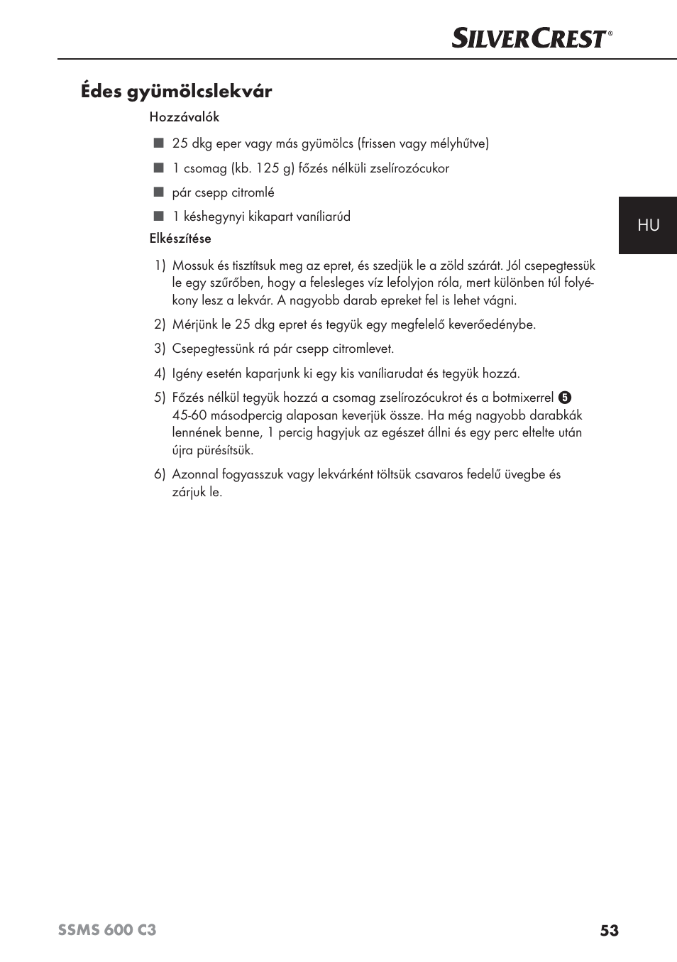 Édes gyümölcslekvár | Silvercrest SSMS 600 C3 User Manual | Page 56 / 130