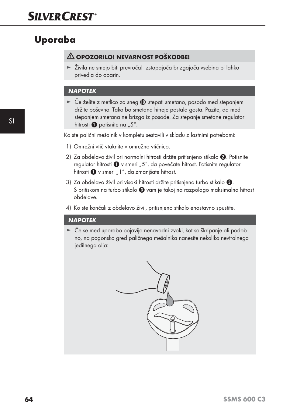 Uporaba | Silvercrest SSMS 600 C3 User Manual | Page 67 / 130