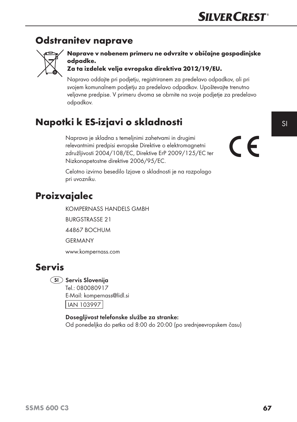 Odstranitev naprave, Napotki k es-izjavi o skladnosti, Proizvajalec | Servis | Silvercrest SSMS 600 C3 User Manual | Page 70 / 130