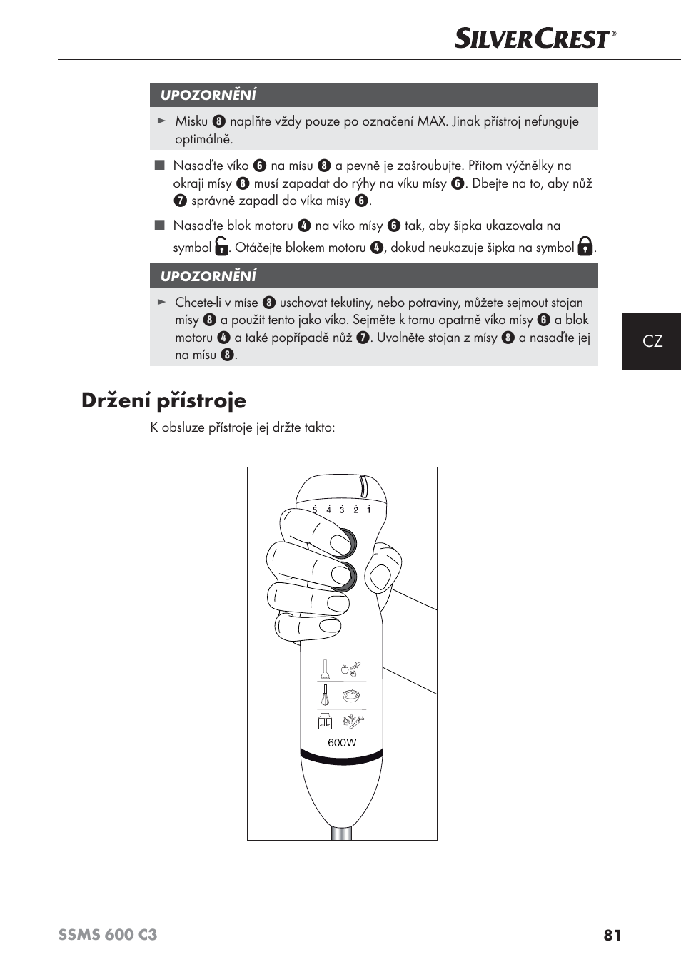 Držení přístroje | Silvercrest SSMS 600 C3 User Manual | Page 84 / 130