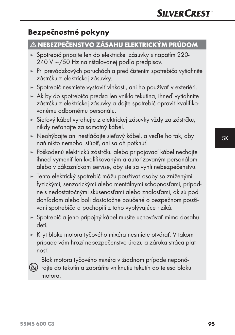 Bezpečnostné pokyny, Nebezpečenstvo zásahu elektrickým prúdom | Silvercrest SSMS 600 C3 User Manual | Page 98 / 130