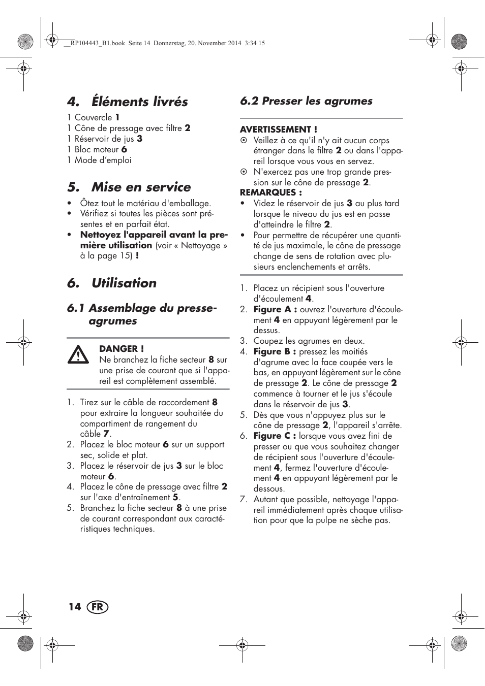 Éléments livrés, Mise en service, Utilisation | Silvercrest SZP 40 A1 User Manual | Page 16 / 38