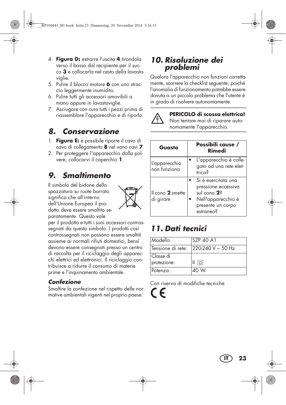 Conservazione, Smaltimento, Risoluzione dei problemi | Dati tecnici | Silvercrest SZP 40 A1 User Manual | Page 25 / 38