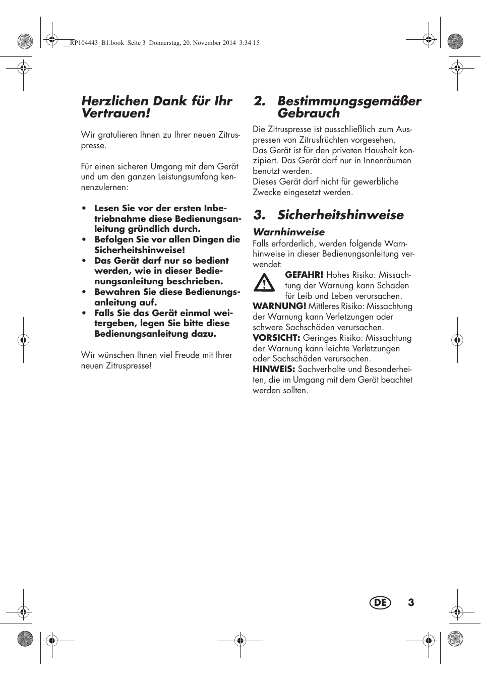 Herzlichen dank für ihr vertrauen, Bestimmungsgemäßer gebrauch, Sicherheitshinweise | Silvercrest SZP 40 A1 User Manual | Page 5 / 38