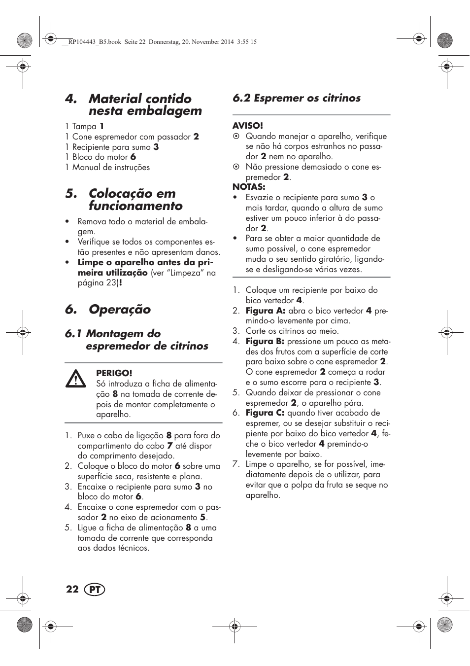 Material contido nesta embalagem, Colocação em funcionamento, Operação | Silvercrest SZP 40 A1 User Manual | Page 24 / 44