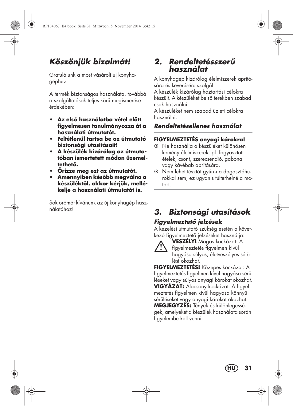 Köszönjük bizalmát, Rendeltetésszer használat, Biztonsági utasítások | Silvercrest SKM 350 A1 User Manual | Page 33 / 102