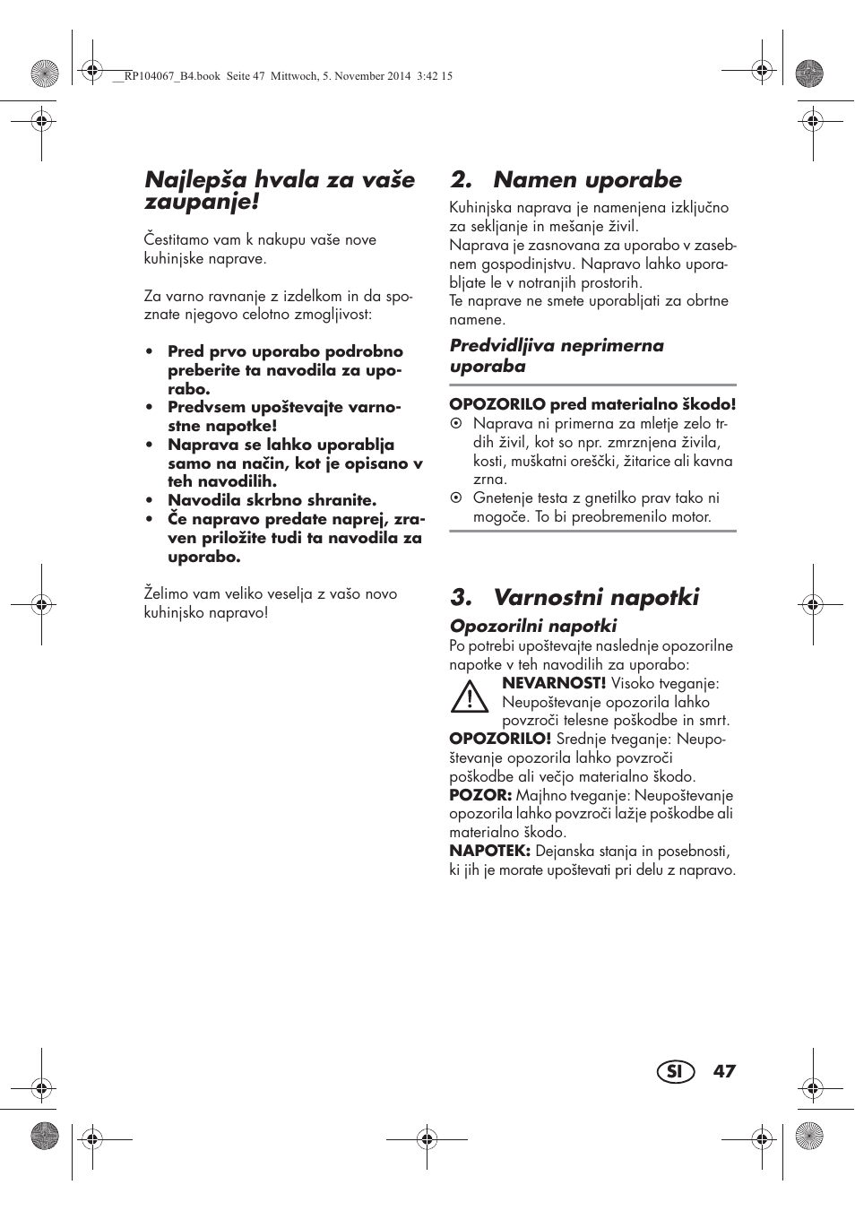 Najlepša hvala za vaše zaupanje, Namen uporabe, Varnostni napotki | Silvercrest SKM 350 A1 User Manual | Page 49 / 102