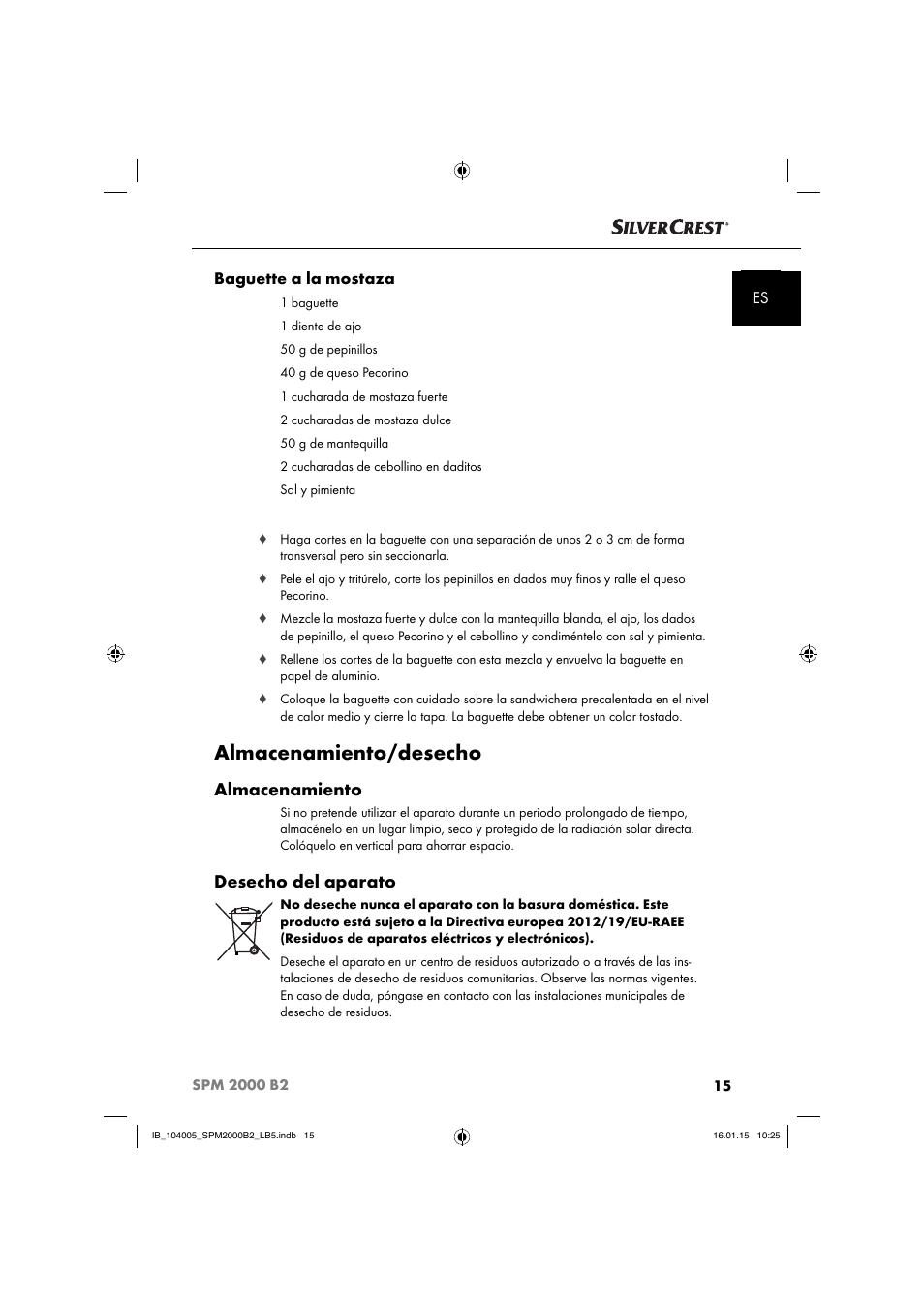 Almacenamiento/desecho, Almacenamiento, Desecho del aparato | Es baguette a la mostaza | Silvercrest SPM 2000 B2 User Manual | Page 18 / 94