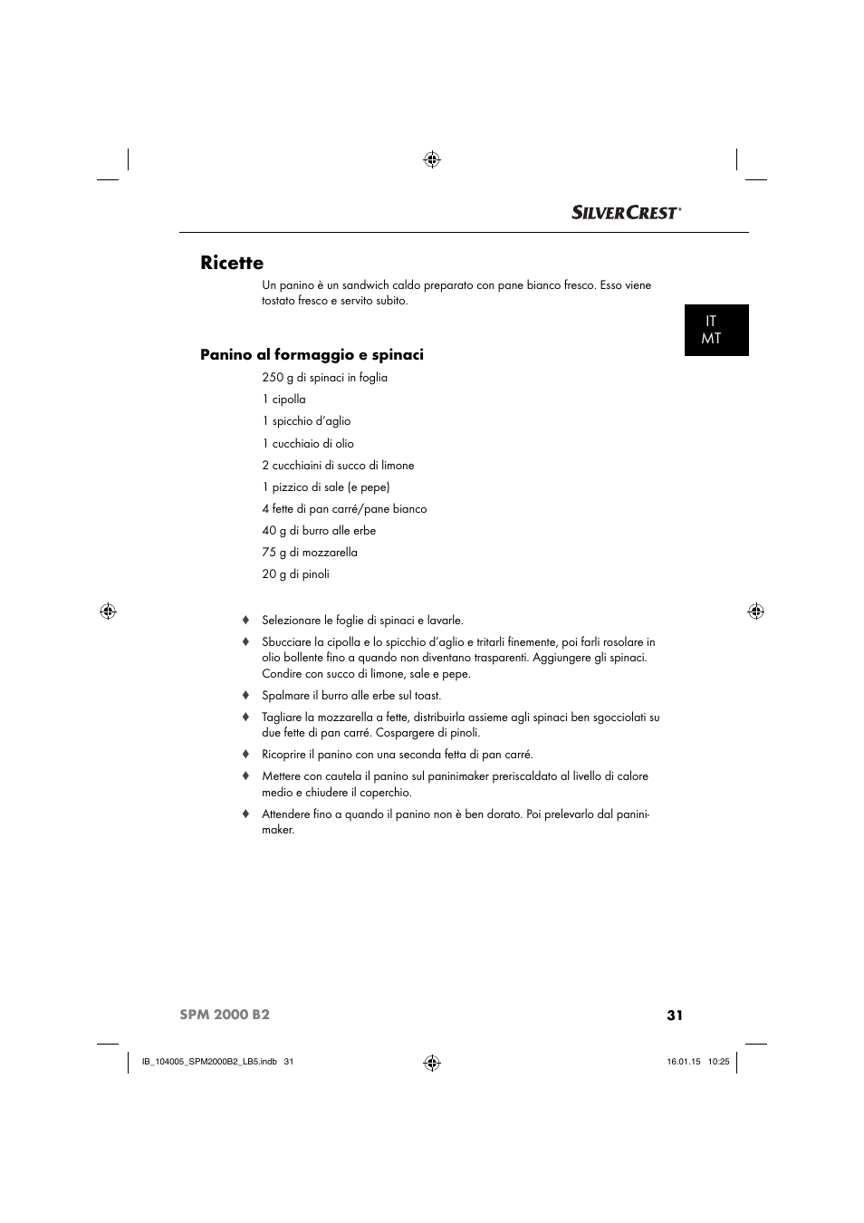 Ricette, It mt, Panino al formaggio e spinaci | Silvercrest SPM 2000 B2 User Manual | Page 34 / 94