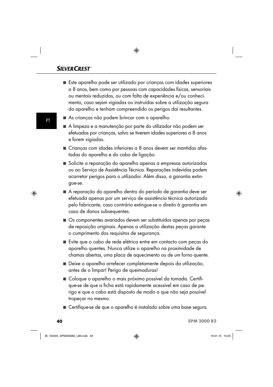 As crianças não podem brincar com o aparelho | Silvercrest SPM 2000 B2 User Manual | Page 43 / 94