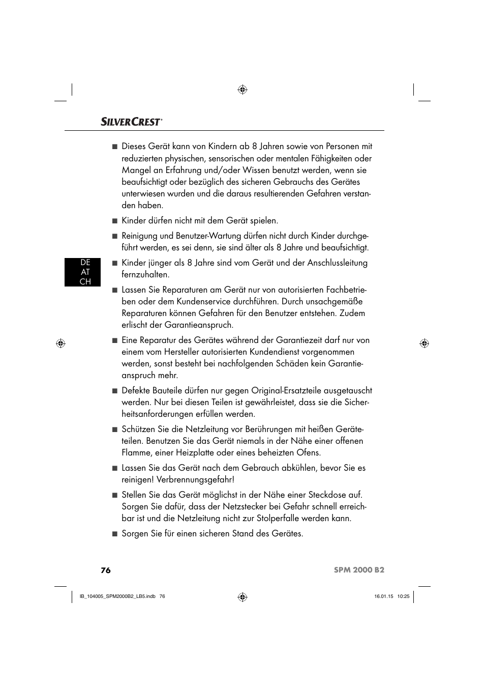 Kinder dürfen nicht mit dem gerät spielen, Sorgen sie für einen sicheren stand des gerätes | Silvercrest SPM 2000 B2 User Manual | Page 79 / 94