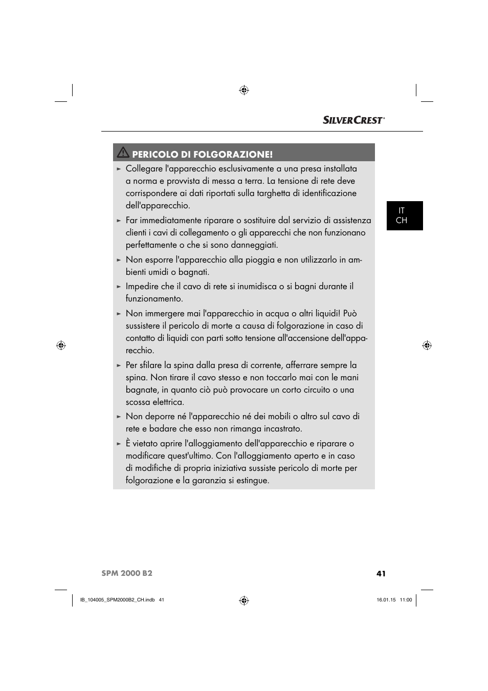 Pericolo di folgorazione | Silvercrest SPM 2000 B2 User Manual | Page 44 / 76