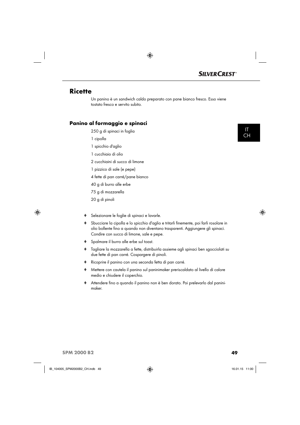 Ricette, It ch, Panino al formaggio e spinaci | Silvercrest SPM 2000 B2 User Manual | Page 52 / 76