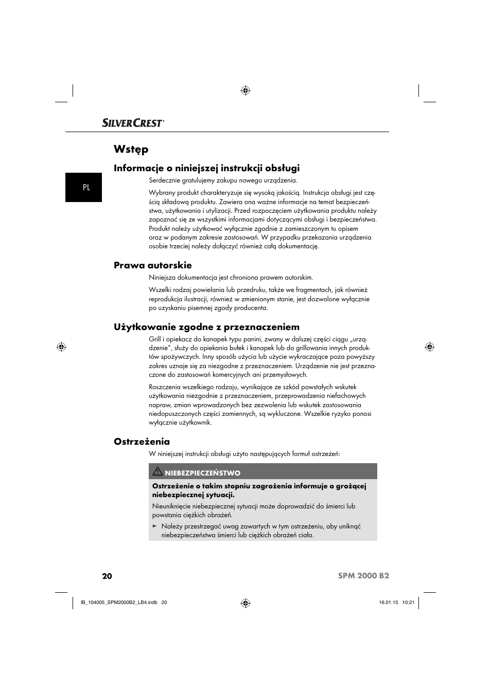 Wstęp, Informacje o niniejszej instrukcji obsługi, Prawa autorskie | Użytkowanie zgodne z przeznaczeniem, Ostrzeżenia | Silvercrest SPM 2000 B2 User Manual | Page 23 / 112