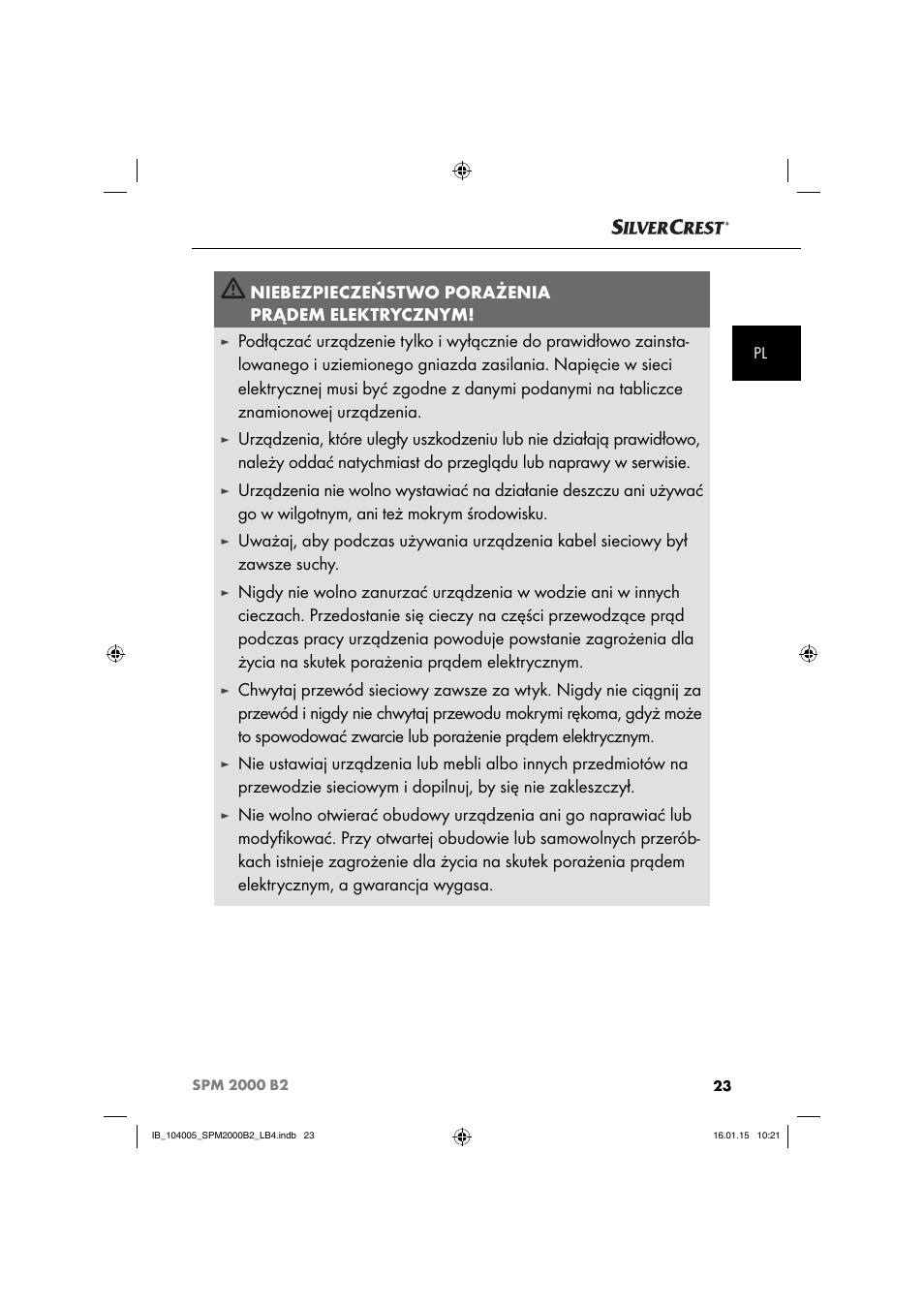 Niebezpieczeństwo porażenia prądem elektrycznym | Silvercrest SPM 2000 B2 User Manual | Page 26 / 112