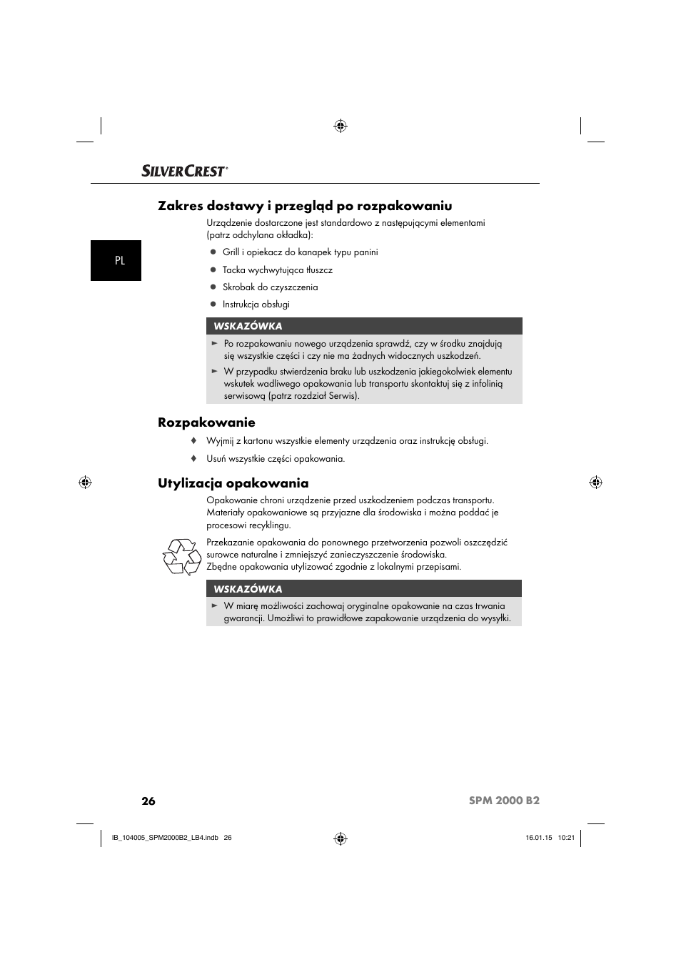 Zakres dostawy i przegląd po rozpakowaniu, Rozpakowanie, Utylizacja opakowania | Silvercrest SPM 2000 B2 User Manual | Page 29 / 112