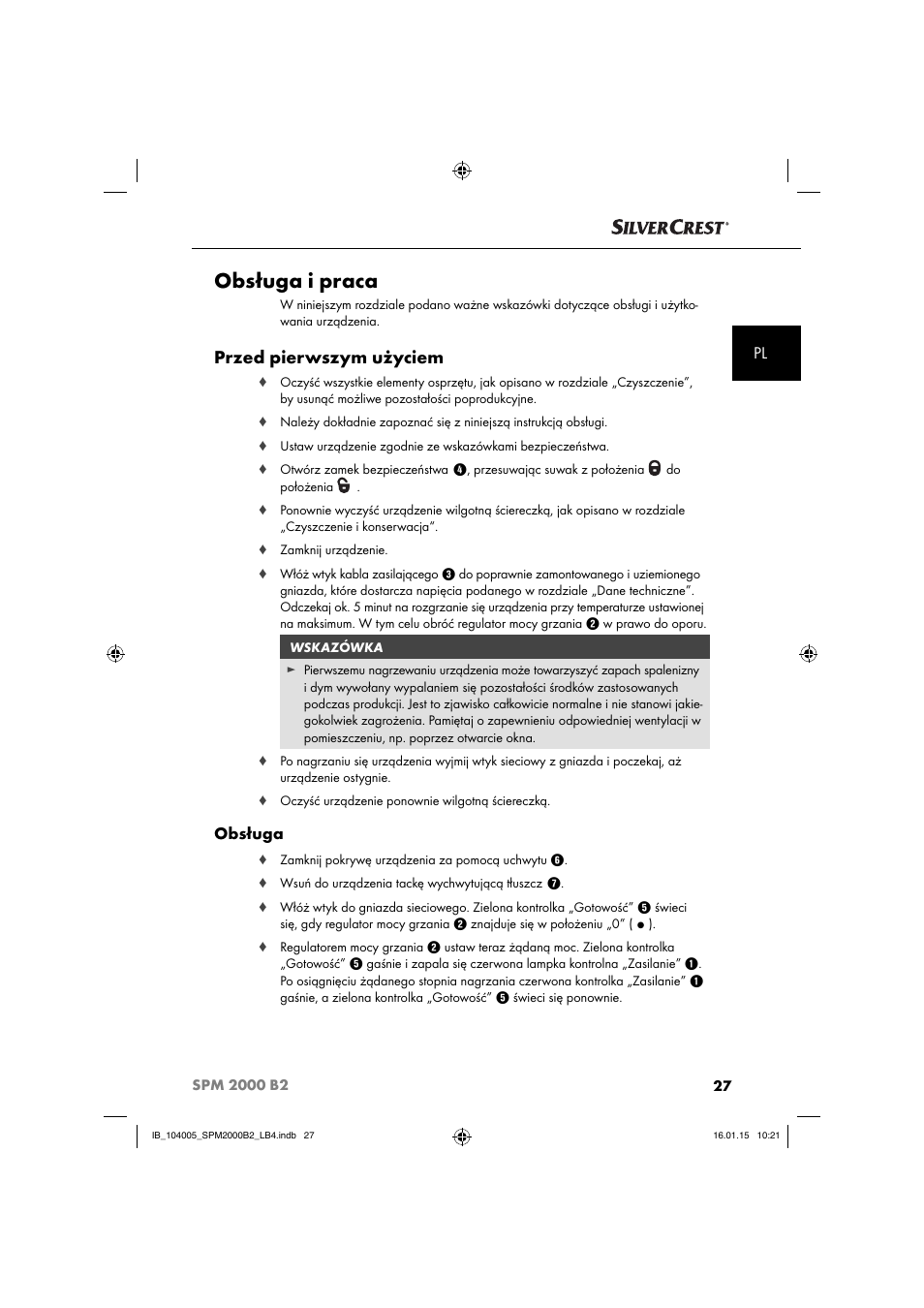 Obsługa i praca, Przed pierwszym użyciem, Obsługa | Silvercrest SPM 2000 B2 User Manual | Page 30 / 112