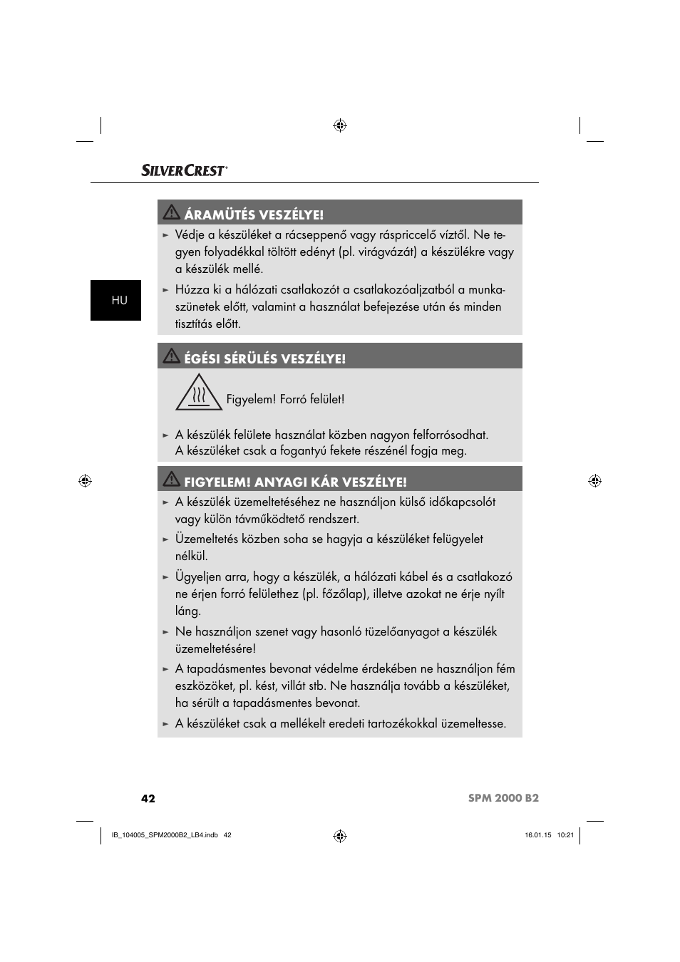 Áramütés veszélye | Silvercrest SPM 2000 B2 User Manual | Page 45 / 112