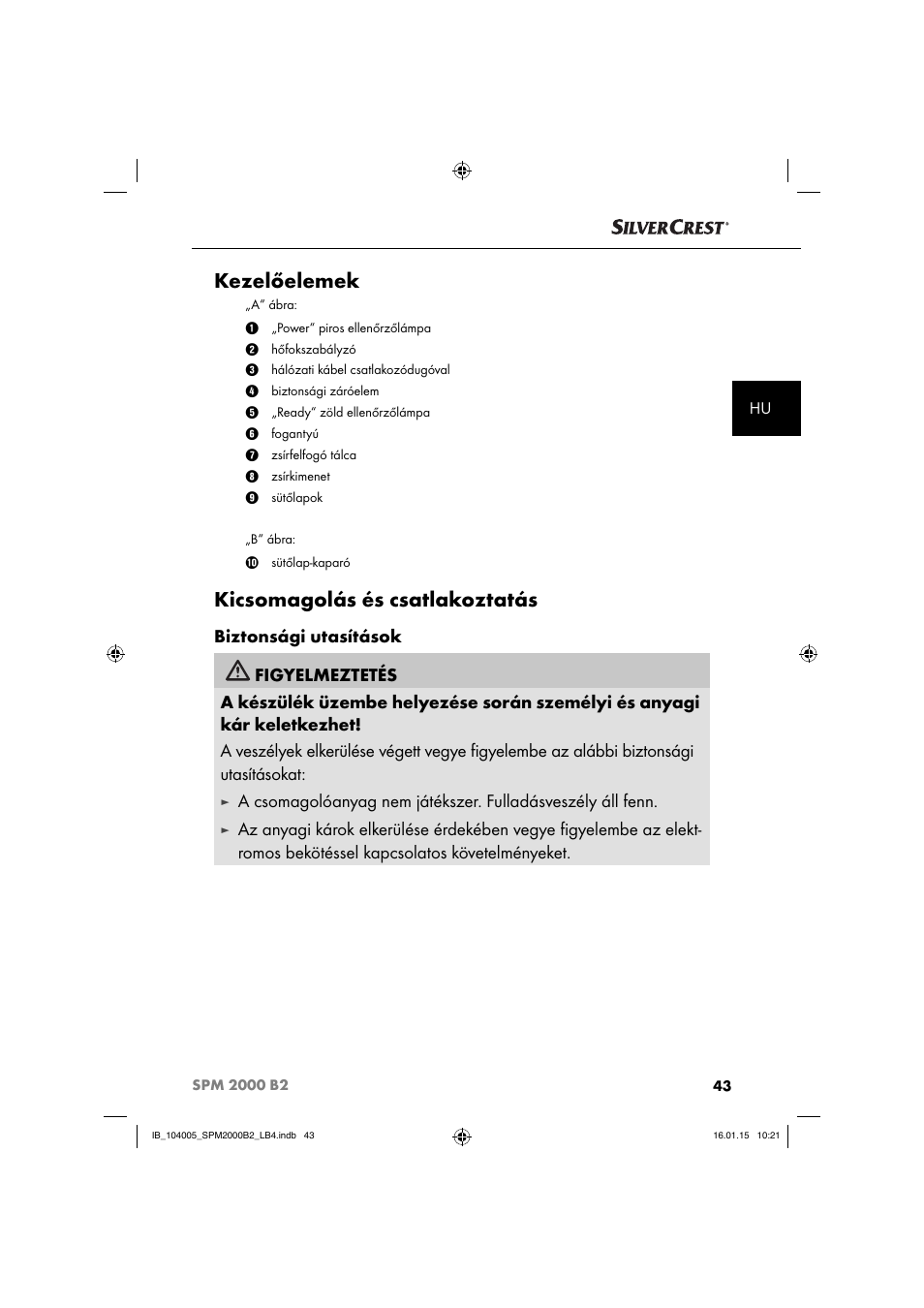 Kezelőelemek, Kicsomagolás és csatlakoztatás | Silvercrest SPM 2000 B2 User Manual | Page 46 / 112