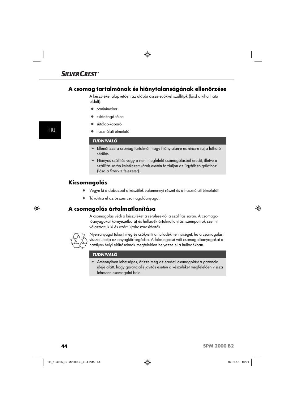 Kicsomagolás, A csomagolás ártalmatlanítása | Silvercrest SPM 2000 B2 User Manual | Page 47 / 112