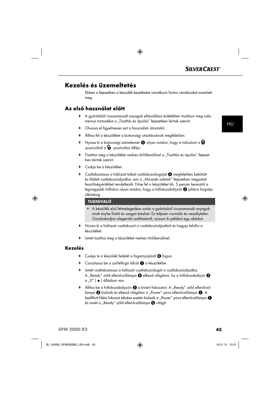 Kezelés és üzemeltetés, Az első használat előtt, Kezelés | Silvercrest SPM 2000 B2 User Manual | Page 48 / 112