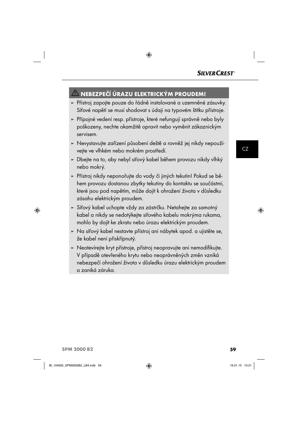 Nebezpečí úrazu elektrickým proudem | Silvercrest SPM 2000 B2 User Manual | Page 62 / 112