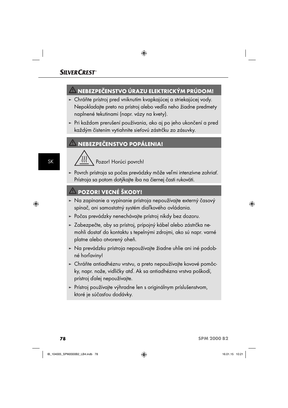 Nebezpečenstvo úrazu elektrickým prúdom | Silvercrest SPM 2000 B2 User Manual | Page 81 / 112