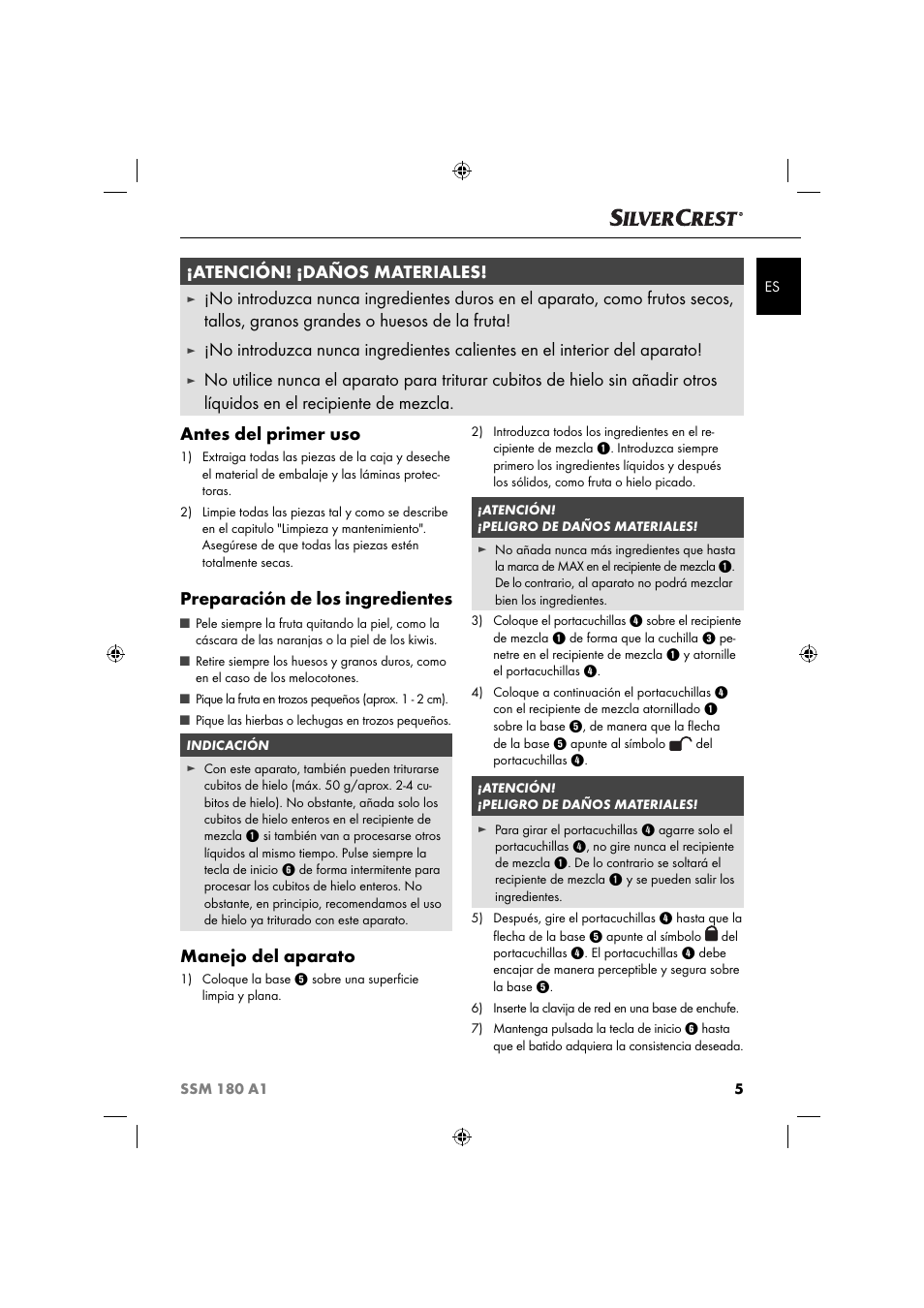 Atención! ¡daños materiales, Preparación de los ingredientes, Manejo del aparato | Silvercrest SSM 180 A1 User Manual | Page 8 / 54